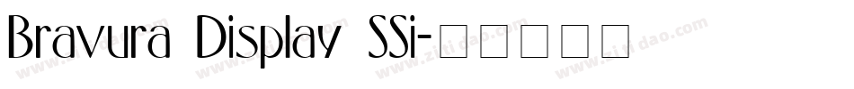 Bravura Display SSi字体转换